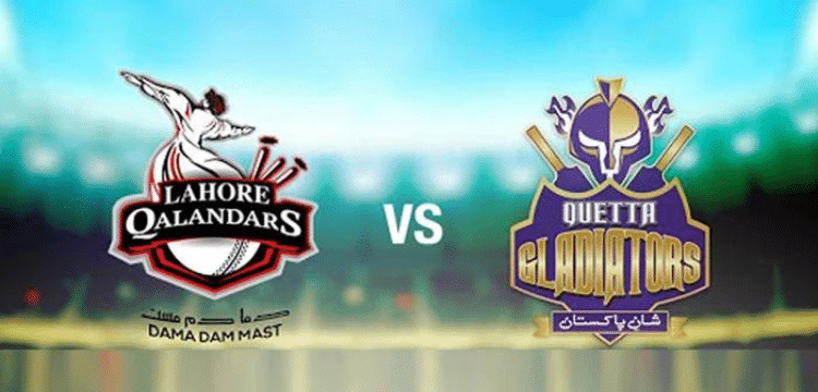 Lahore Qalandars vs Quetta Gladiators