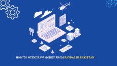 How To Withdraw Money From PayPal in Pakistan