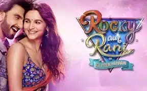 'Rocky Aur Rani Kii Prem Kahaani' Now Streaming on Amazon Prime Video