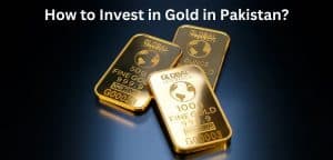 how to invest in gold in pakistan