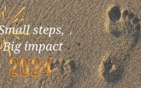 2024: A Year of Continuous Betterment – Small Steps, Big Impact
