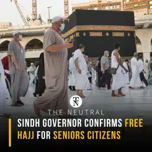 Sindh Governor Confirms Free Hajj For Senior Citizens