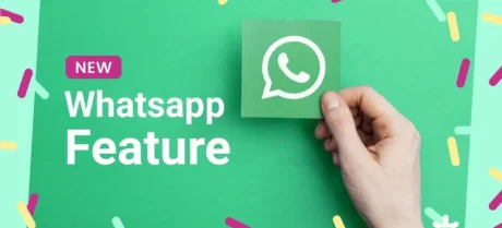 WhatsApp's New Features Will Leave You in Awe!