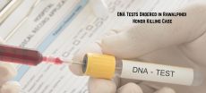 DNA Tests Ordered in Rawalpindi Honor Killing Case