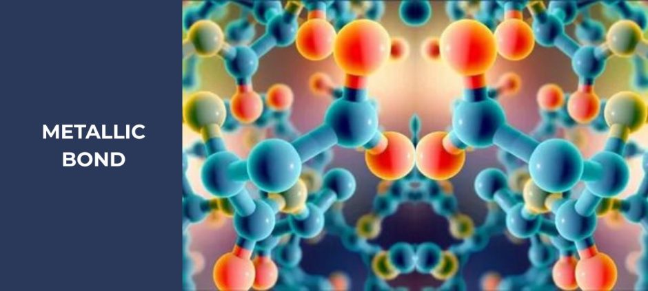 Metallic Bond
