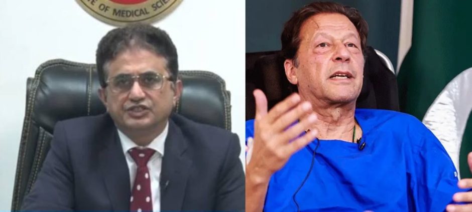 PIMS Chief Shares Update Imran Khan Undergoes Eye Procedure