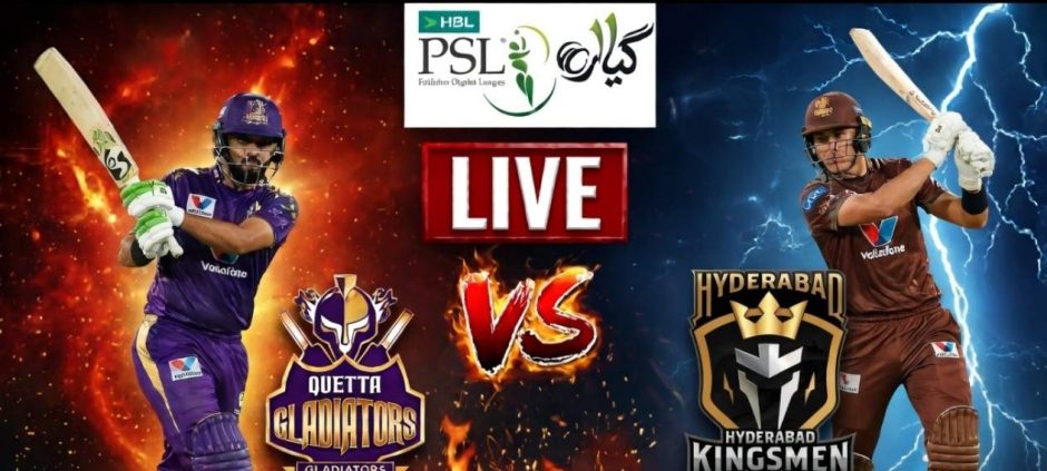 Quetta Gladiators Opt to Bat Against Hyderabad Kingsmen in PSL 11 Clash