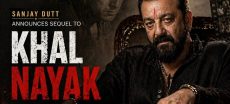 Sanjay Dutt Announces Sequel to ‘Khal Nayak’