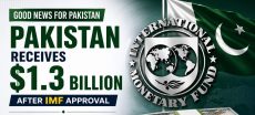 Pakistan Receives $1.3 Billion After IMF Approves Latest Loan Tranche