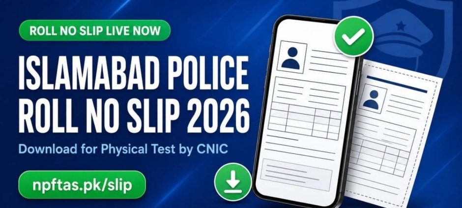 Islamabad Police Releases Roll Number Slips for Executive Staff Recruitment 2026
