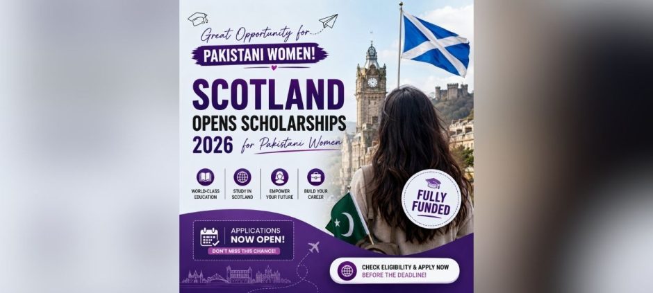 Scotland Opens Pakistan Scholarships 2026 for Pakistani Women