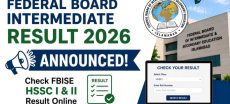FBISE 12th Class Result 2026: Four Easy Ways to Check