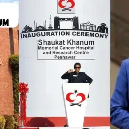 Journey to Opening Shaukat Khanum Memorial Cancer Hospital: Imran Khan’s Vision for Pakistan